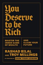 YOU DESERVE TO BE RICH