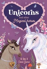 UNICORNS & OTHER MAGICAL HORSES