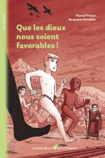 QUE LES DIEUX NOUS SOIENT FAVORABLES