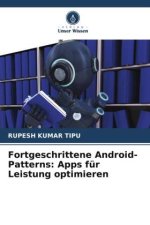 Fortgeschrittene Android-Patterns: Apps für Leistung optimieren