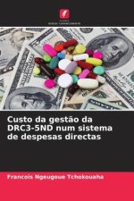 Custo da gestão da DRC3-5ND num sistema de despesas directas