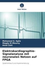 Elektrokardiographie-Signalanalyse mit neuronalen Netzen auf FPGA