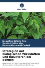 Strategien mit biologischen Wirkstoffen und Induktoren bei Bohnen