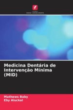Medicina Dentária de Intervenção Mínima (MID)