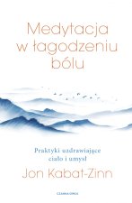 Medytacja w walce z bólem