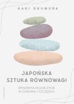 Japońska sztuka równowagi