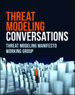 The Threat Modeling Manifesto