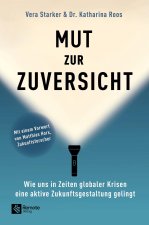 Vera: Mut zur Zuversicht