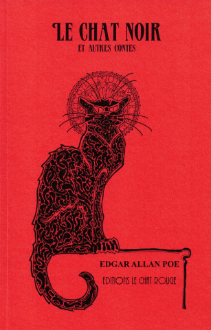 LE CHAT NOIR et autres contes gothiques (ALLAN POE)(Miękka)