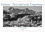 Toskana - Pisa und seine Umgebung (Wandkalender 2025 DIN A2 quer), CALVENDO Monatskalender