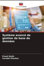 Système avancé de gestion de base de données