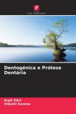 Dentogénica e Prótese Dentária