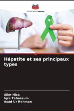 Hépatite et ses principaux types