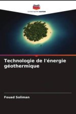 Technologie de l'énergie géothermique