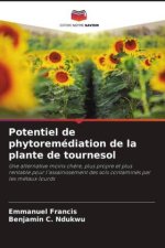 Potentiel de phytoremédiation de la plante de tournesol