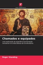 Chamados e equipados