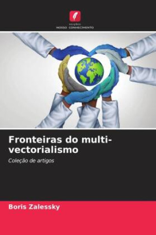 Fronteiras do multi-vectorialismo