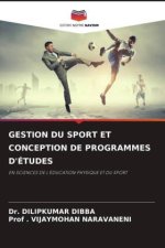 GESTION DU SPORT ET CONCEPTION DE PROGRAMMES D'ÉTUDES