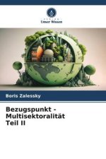 Bezugspunkt - Multisektoralität Teil II