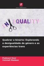 Quebrar o binário: Explorando a desigualdade de género e as experiências trans