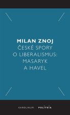 České spory o liberalismus