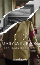 MARY WILLBRON. LA SUBASTA DEL FUHER