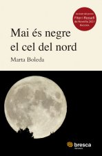 MAI ES NEGRE EL CEL DEL NORD