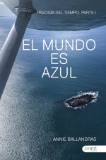 EL MUNDO ES AZUL