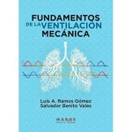 FUNDAMENTOS DE LA VENTILACION MECANICA