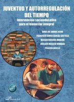 JUVENTUD Y AUTORREGULACION DEL TIEMPO