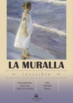 La muralla invisible