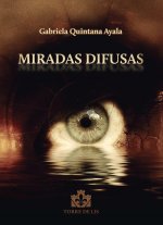 Miradas difusas
