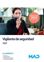 Vigilante de Seguridad. Test
