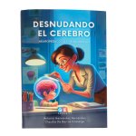 Desnudando el cerebro