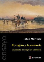 EL VIAJERO Y LA MEMORIA