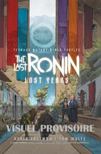 Les Tortues Ninja - TMNT : The Last Ronin : The Lost Years