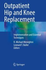 Outpatient Hip and Knee Replacement