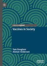 Vaccines in Society