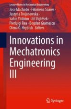 Innovations in Mechatronics Engineering III