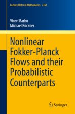 Nonlinear Fokker-Planck Flows and their Probabilistic Counterparts
