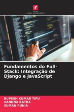 Fundamentos do Full-Stack: Integração de Django e JavaScript