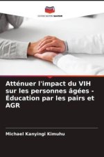 Atténuer l'impact du VIH sur les personnes âgées - Éducation par les pairs et AGR