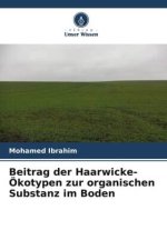 Beitrag der Haarwicke-Ökotypen zur organischen Substanz im Boden