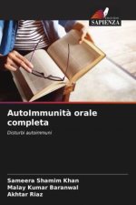 AutoImmunità orale completa