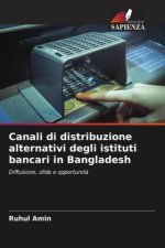 Canali di distribuzione alternativi degli istituti bancari in Bangladesh