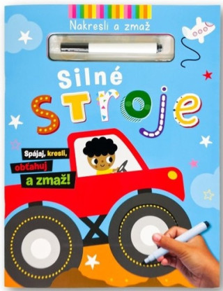 Silnďż˝ stroje Nakresli a zmaďż˝