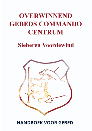 OVERWINNEND GEBEDS COMMANDO CENTRUM