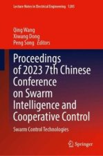 Proceedings of 2023 7th Chinese Conference on Swarm Intelligence and Cooperative Control