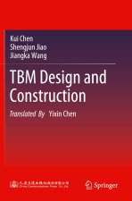 TBM Design and Construction