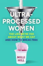 Ultra Processed Women